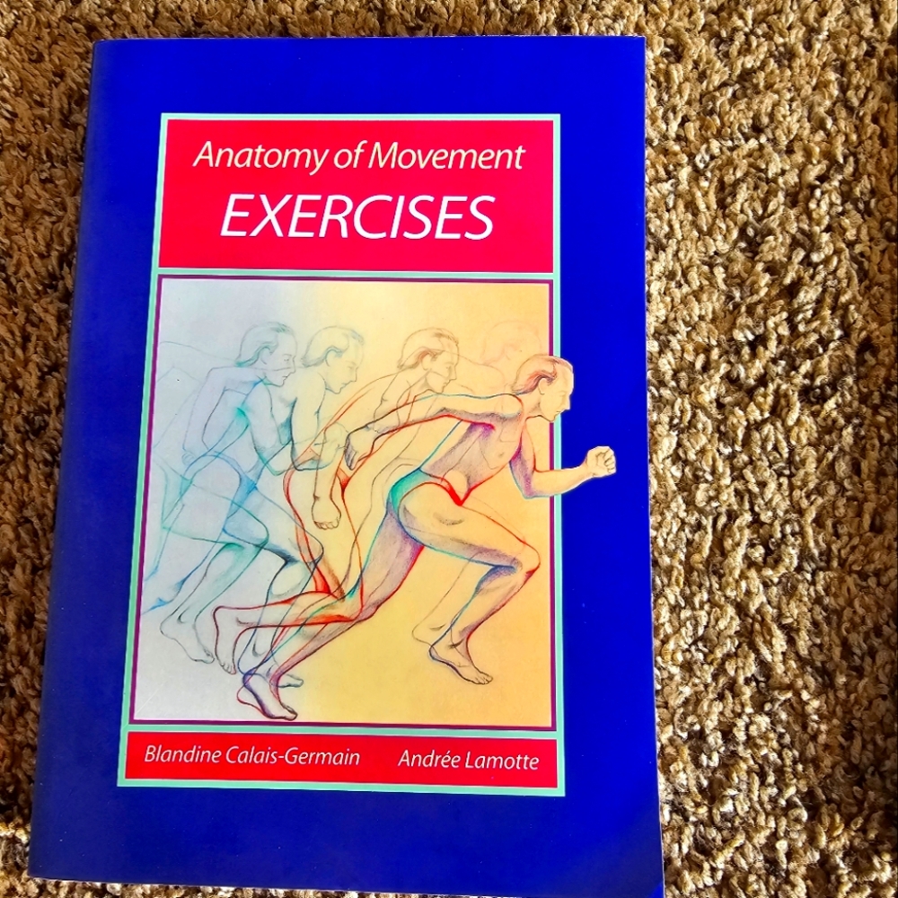 Anatomy of Movement Exercises Book